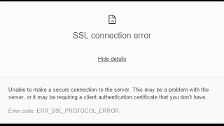 How to Fix SSL connection error ERRSSLPROTOCOLERROR [upl. by Geirk]