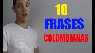 10 frases que solo un COLOMBIANO entiendeJuanpa Velasquez [upl. by Irme]