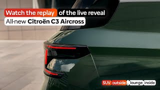 Allnew Citroën C3 Aircross Reveal Event 🔴 Live [upl. by Dodge117]