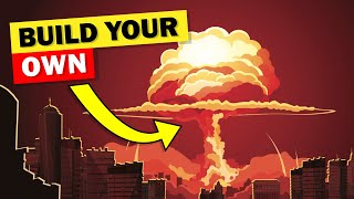 How to Build Your Own Nuclear Bomb [upl. by Atinreb]