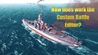 War on the Sea  Custom Battle Editor Tutorial [upl. by Charron]