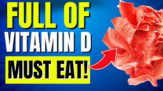 10 Vitamin D Foods For ULTIMATE Health Benefits A MUST [upl. by Franckot]