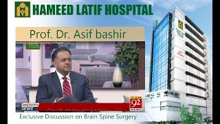 Dr Asif Bashir discussing Brain Spine Surgery on 92NewsHD [upl. by Odlamur295]