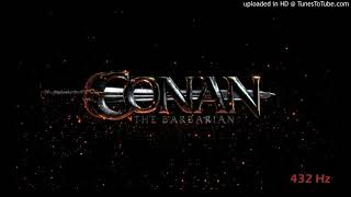 Conan The Barbarian Soundtrack  14  battle of the mounds 432 Hz [upl. by Ocana]