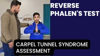 Reverse Phalens Test for Carpal Tunnel Syndrome Physiotherapy Assessment series [upl. by Ainehta]