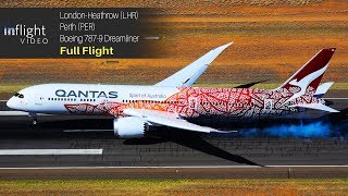 Qantas London to Perth Full Flight Boeing 7879 Dreamliner Inaugural Flight [upl. by Armando873]