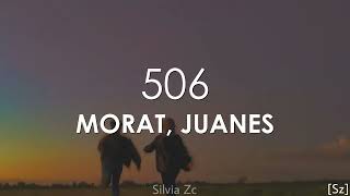 Morat Juanes  506 Letra [upl. by Slayton743]