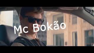 Mc Bokao meus planos lancamento2018 [upl. by Orose]