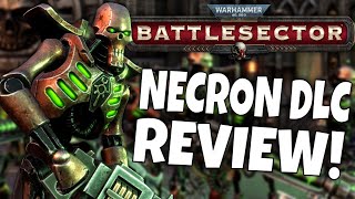 Warhammer 40000 Battlesector  Necron DLC Review [upl. by Kerrison612]