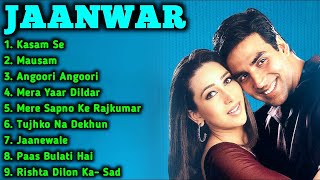 Jaanwar Movie All Songs Akshy Kumar amp Karishma Kapoor amp Shilpa ShettiMUSICAL WORLD [upl. by Justen]