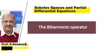 The Biharmonic operator [upl. by Euqinamod]