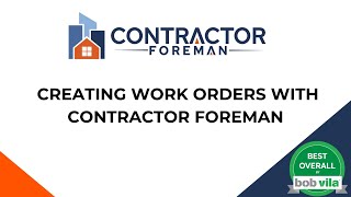 Creating Work Orders with Contractor Foreman [upl. by Otaner]