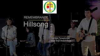 Remembrance Hillsong  Cover by GPMII [upl. by Atsillac]