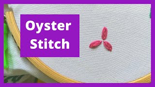 Oyster Stitch [upl. by Htrahddis]