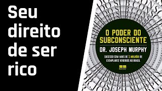 O Poder do Subconsciente  CAPÍTULO 10 AUDIOLIVRO [upl. by Julio]