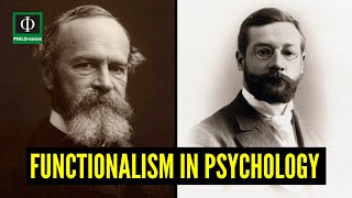 Functionalism in Psychology Functionalism in Psychology Explained [upl. by Ardnuek418]