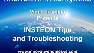 INSTEON Tips and Troubleshooting [upl. by Neened]