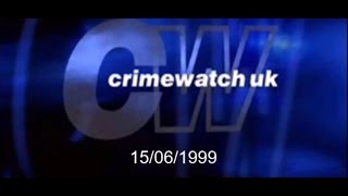 Crimewatch UK  June 1999 150699 [upl. by Nosecyrb]