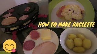 HOW TO MAKE RACLETTE STEP BY STEP [upl. by Enitsuj]