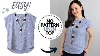 Just 2 measurements 1 hr and 1 yd of fabric to make this EASY linen top for summer [upl. by Thornton]