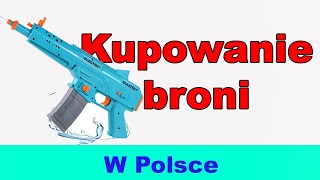 Jak LEGALNIE kupić broń w Polsce [upl. by Sawyere287]