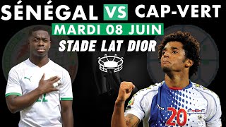 🇸🇳 Sénégal vs 🇨🇻 Cap Vert tout ce quil faut savoir sur ce match [upl. by Leitnahs]