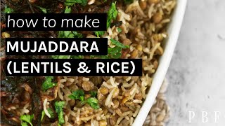 Mujadara Recipe How to Make Lebanese Lentil amp Rice [upl. by Cristen]