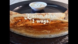 Karam dosa 2 ways  Nellore erra karam dosa amp kadapa karam dosa [upl. by Kragh]