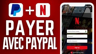 Comment Payer Netflix Avec Paypal  FACILE [upl. by Eirehc248]