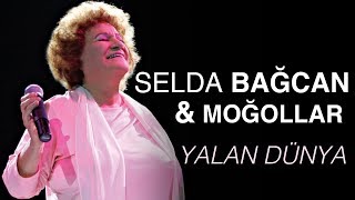 Selda Bağcan amp Moğollar  Yalan Dünya [upl. by Rabin530]