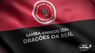 Dragões da Real 2024 [upl. by Aivle]