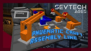 PneumaticCraft Assembly Line Tutorial  Sevtech Ages Tutorial [upl. by Thierry967]