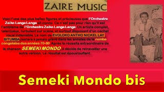 Semeki Mondo Bis 1amp2 LUn Plus Grands Chefs dŒuvres de Evoloko Antho amp Orchestre Zaiko Langa Langa [upl. by Nahtannoj]