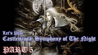 Lets Play Castlevania Symphony Of The Night 2006  Part 5 [upl. by Alethia996]