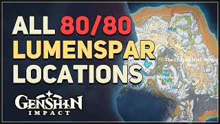 All 80 Lumenspar Locations Genshin Impact [upl. by Aveline]