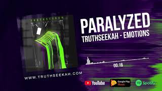 Paralyzed  TruthSeekah [upl. by Prisilla]