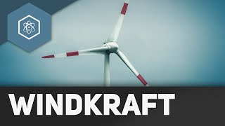 Windkraft  Wie funktioniert ein Windrad [upl. by Pris]