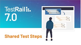 How to Get Started with Shared Test Steps in TestRail [upl. by Gilletta521]