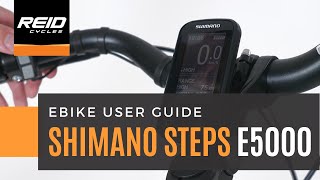 EBIKE USER GUIDE Shimano Steps E5000 [upl. by Salazar]