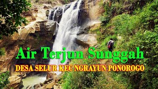 AIR TERJUN SUNGGAH NGRAYUN PONOROGO [upl. by Rintoul]