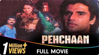 Pehchaan  Hindi Full Movie  Sunil Shetty Saif Ali Khan Shilpa Shirodkar Madhoo Raza Murad [upl. by Nonaihr]