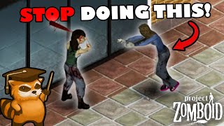 10 ESSENTIAL Beginner Tips in Project Zomboid [upl. by Eus]