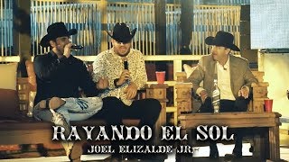 Joel Elizalde Jr  Rayando El Sol En Vivo [upl. by Bobbe]