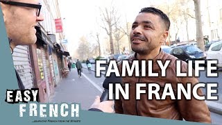 Family Life in France  Easy French 85 [upl. by Greggs]