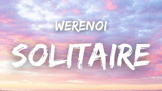 Werenoi  SOLITAIRE  Paroles [upl. by Nicolais289]