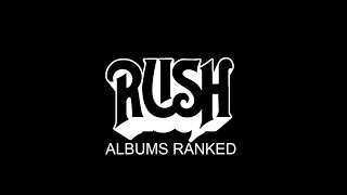 Rush Albums Ranked WORST To BEST Updated [upl. by Ragan]