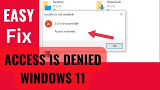 Getting The Access Denied Windows 11 Error Try These Quick Fix [upl. by Ekralc]