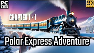 The Polar Express 2004 Chapter 11 Full Game Walkthrough 4K [upl. by Aro]