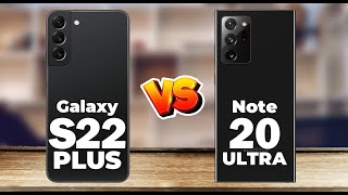 Samsung Galaxy S22 vs Galaxy Note20 Ultra [upl. by Geneva826]