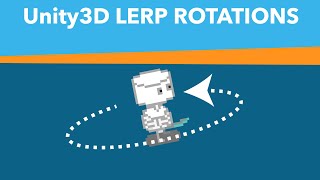 Unity Tutorial Lerp Rotations [upl. by Batchelor920]